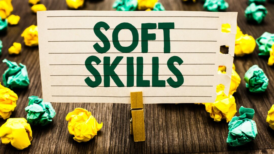 Les Soft Skills, des compétences qui posent milles et unes questions